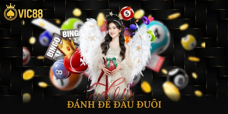 Đánh Đề Đầu Đuôi