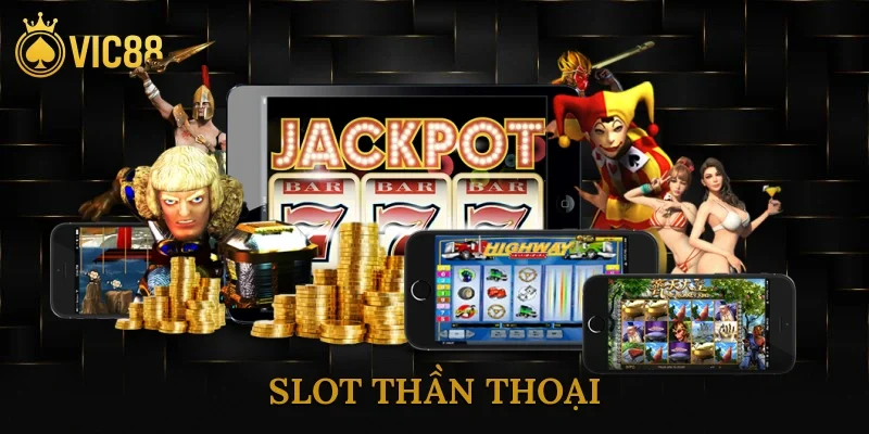 Slot Thần Thoại