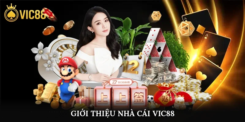 Giới thiệu nhà cái vic88